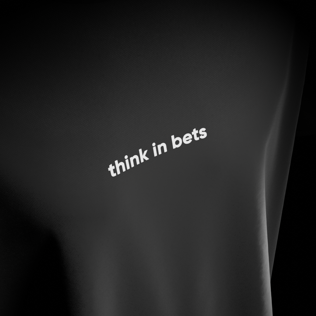 Thinking Bets: : T-shirt for Builders